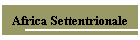 Africa Settentrionale