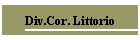 Div.Cor. Littorio