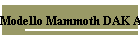 Modello Mammoth DAK AEC