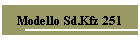 Modello Sd.Kfz 251