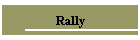 Rally